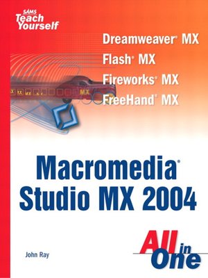 cover image of Sams Teach Yourself Macromedia&#174; Studio MX 2004 All in One